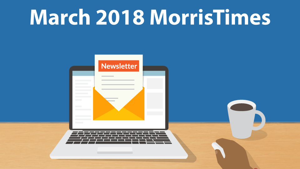 MorrisTimes Newsletter 3.18